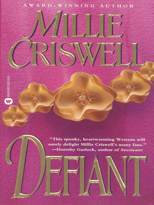 Title details for Defiant by Millie Criswell - Wait list